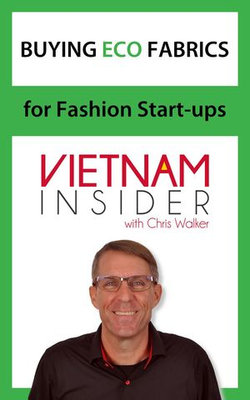 Buying Eco Fabrics for Fashion Start-ups with Chris Walker