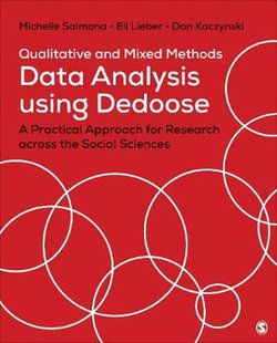 Qualitative and Mixed Methods Data Analysis Using Dedoose