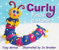 Rigby Literacy Emergent Level 2: Curly Finds a Home (Reading Level 1/F&P Level A)