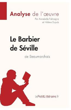 Le Barbier de Seville de Beaumarchais (Analyse de l'oeuvre)