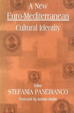 A New Euro-Mediterranean Cultural Identity