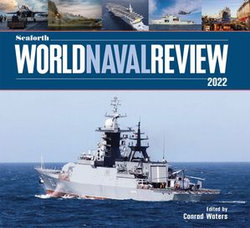 Seaforth World Naval Review 2022