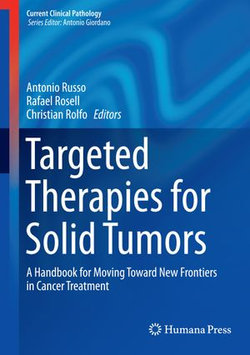 Targeted Therapies for Solid Tumors