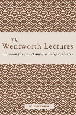 The Wentworth Lectures