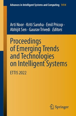 Proceedings of Emerging Trends and Technologies on Intelligent Systems