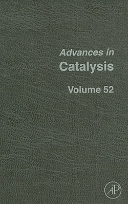 Advances in Catalysis: Volume 52