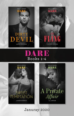 Dare Box Set Jan 2020/Dirty Devil/The Fling/Sweet Temptation/A Private Affair