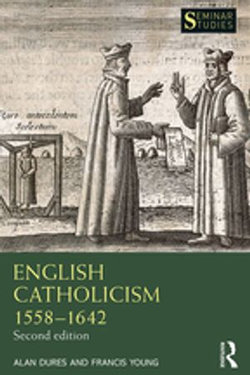 English Catholicism 1558–1642