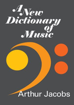 A New Dictionary of Music