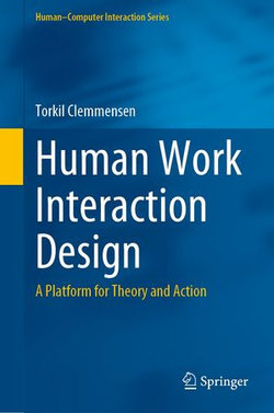 Human Work Interaction Design