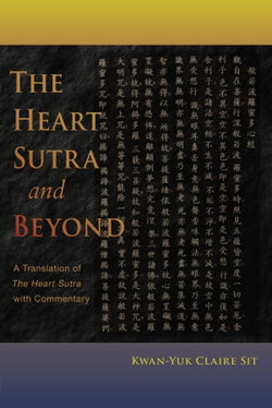 The Heart Sutra and Beyond