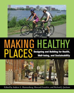 Making Healthy Places