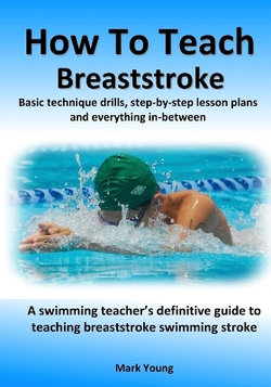 How To Teach Breaststroke