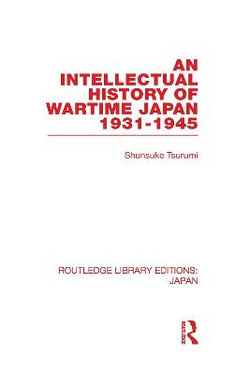 An Intellectual History of Wartime Japan