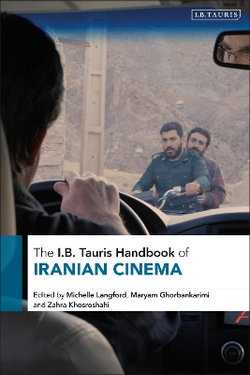 The I. B. Tauris Handbook of Iranian Cinema