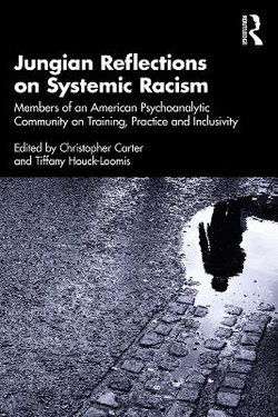 Jungian Reflections on Systemic Racism