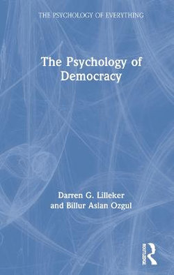 The Psychology of Democracy