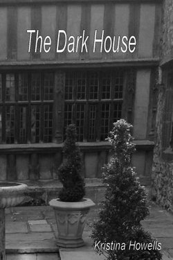 The Dark House