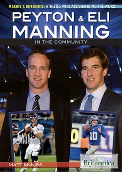 Peyton & Eli Manning in the Community