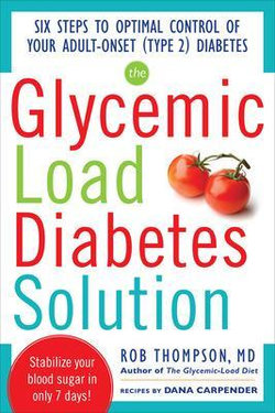 The Glycemic Load Diabetes Solution