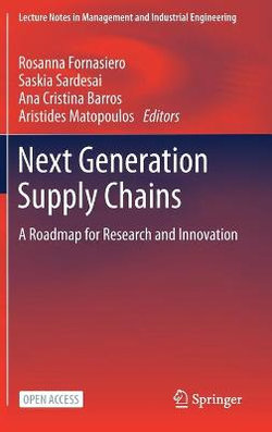 Next Generation Supply Chains