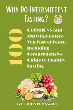 Why Do Intermittent Fasting? 100