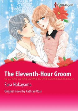 THE ELEVENTH-HOUR GROOM