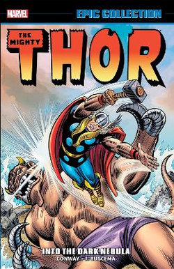 Thor Epic Collection: into the Dark Nebula