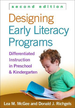 Designing Early Literacy Programs, Second Edition