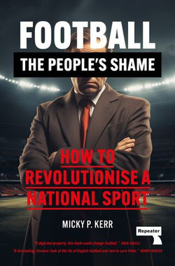 Football, the People's Shame