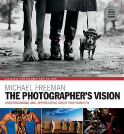 The Photographer's Vision Remastered