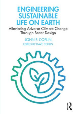 Engineering Sustainable Life on Earth