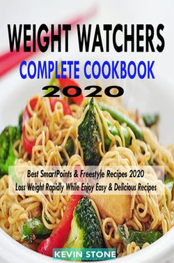 Weight Watchers Complete Cookbook 2020