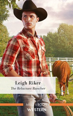 The Reluctant Rancher