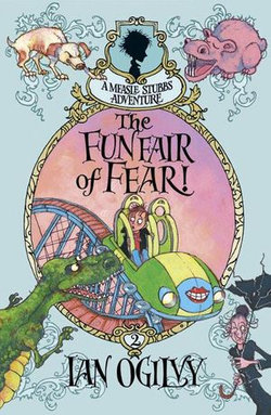 The Funfair of Fear: A Measle Stubbs Adventure