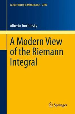 A Modern View of the Riemann Integral