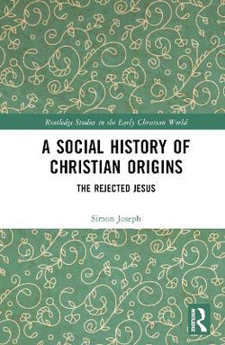 A Social History of Christian Origins