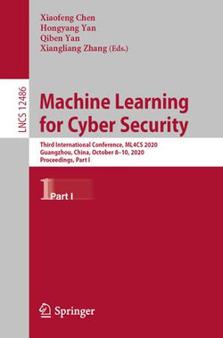 Machine Learning for Cyber Security