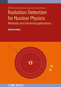 Radiation Detection for Nuclear Physics