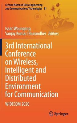 3rd International Conference on Wireless, Intelligent and Distributed Environment for Communication