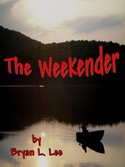 The Weekender