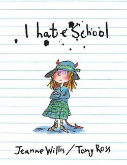 I Hate School!