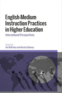 English-Medium Instruction Practices in Higher Education