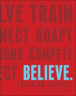 Believe Training Journal