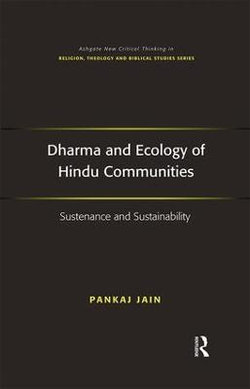 Dharma and Ecology of Hindu Communities