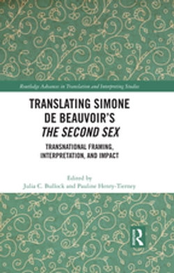 Translating Simone de Beauvoir’s The Second Sex