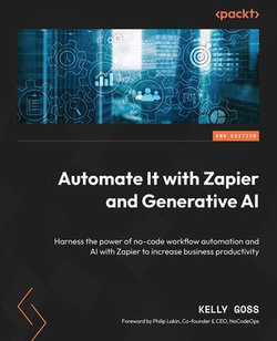 Automate It with Zapier and Generative AI