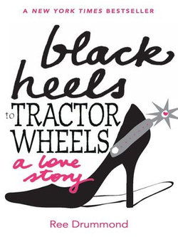 Black Heels to Tractor Wheels