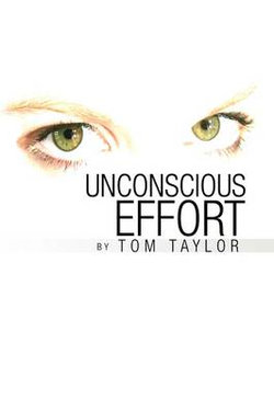 Unconscious Effort