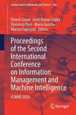 Proceedings of the Second International Conference on Information Management and Machine Intelligence